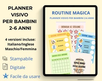 May include: A digital planner for children aged 2-6, featuring Italian and English versions. The planner includes daily and evening routines, a star chart, and a certificate. The text on the screen reads "Routine Magica".