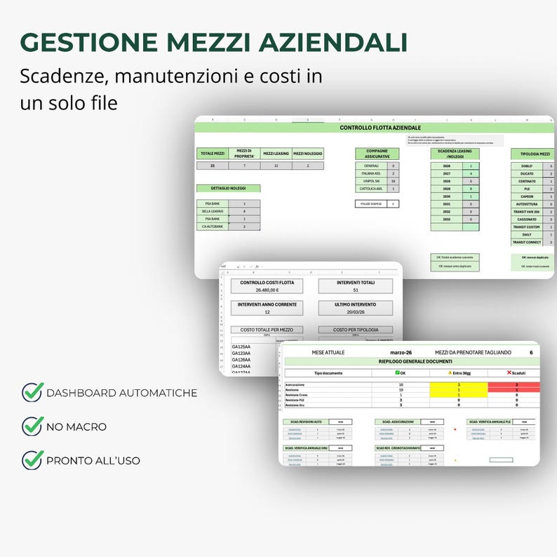 May include: A digital spreadsheet titled "GESTIONE MEZZI AZIENDALI" with the text "Scadenze, manutenzioni e costi in un solo file." The spreadsheet features data tables and the text "DASHBOARD AUTOMATICHE", "NO MACRO", and "PRONTO ALL'USO."