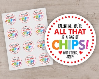 Valentine Chips Stickers, Kids Valentine's Day, You're All That and a Bag of Chips Valentines, Valentine Labels, Colorful - Boy or Girl