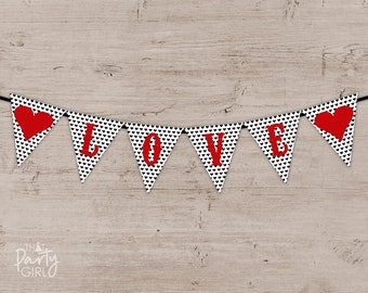 Love Banner - Valentine's Day Party Decoration - Classroom Party Banner - Printable INSTANT DOWNLOAD