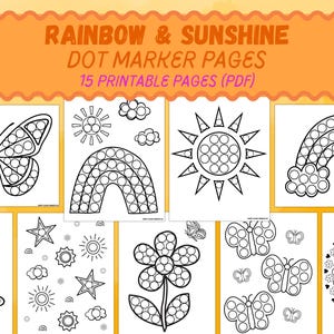 Puede incluir: Páginas de marcadores de puntos en blanco y negro con ilustraciones de mariposas, arcoíris, sol, nubes, flores y estrellas. El texto "RAINBOW & SUNSHINE DOT MARKER PAGES 15 PRINTABLE PAGES (PDF)" está en la parte superior.