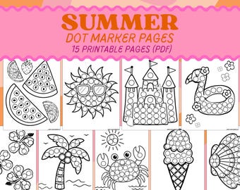 Summer Dot Marker Pages: Fine Motor Activities for Toddlers & Preschool (Printable PDF)