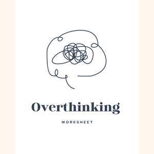 Peut inclure: Une illustration en noir et blanc d'une ligne emmêlée, représentant la sur-pensée. Le texte "Overthinking" est sous l'illustration, avec le mot "Worksheet" en dessous.