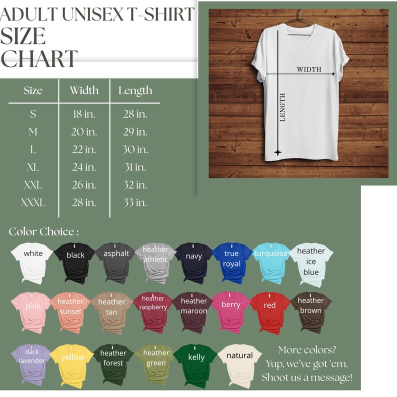 May include: White adult unisex t-shirt hanging on a wooden hanger. The image includes a size chart with measurements in inches and a color chart with various options like black, navy, and red. Text on the image says "ADULT UNISEX T-SHIRT SIZE CHART".