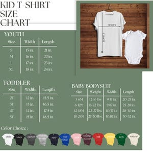 May include: A size chart for youth, toddler, and baby bodysuits. The chart includes measurements in inches for width and length. Color choices include white, black, asphalt, heather athletic, navy, true royal, pink, heather maroon, red, yellow, kelly, and natural.