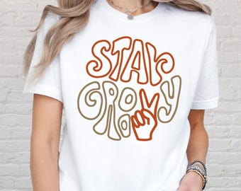 Stay Groovy Shirt, Retro 70s Hippie Style Graphic Tee, Peace Sign Vintage Shirt, Boho Groovy Typography Tee, 70s Aesthetic Graphic Tee