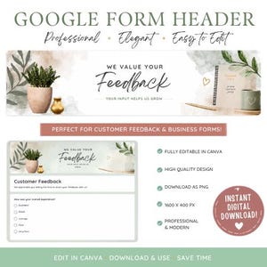 Peut inclure: Un modèle d'en-tête de formulaire Google numérique sur fond blanc avec des accents botaniques à l'aquarelle, une plante en pot et un vase doré. Le texte indique WE VALUE YOUR Feedback YOUR INPUT HELPS US GROW. Inclut un aperçu de formulaire.