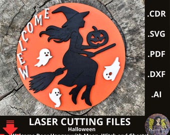 May include: A round orange Halloween door hanger with a black witch silhouette, pumpkin, and ghosts. The word "WELCOME" is in white letters. The text "LASER CUTTING FILES" and "Halloween Welcome Door Hanger with Moon, Witch and Ghosts!" are also visible.
