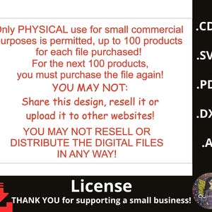 May include: A white rectangle with red text detailing the license for digital files, including usage limits and restrictions. The text is accompanied by file type abbreviations and a thank you message.