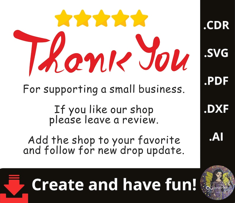 May include: A graphic design with the words "Thank You" in red script, accompanied by text encouraging reviews and shop follows. Includes file format options: .CDR, .SVG, .PDF, .DXF, and .AI. The image also features a small business support message.