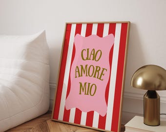 Ciao Amore Mio Poster, Italian Wall Decor Retro Print, Modern Typography, Striped Art