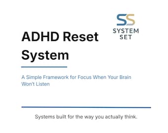ADHD Reset System A Simple Framework for Focus When Your Brain Won’t Listen