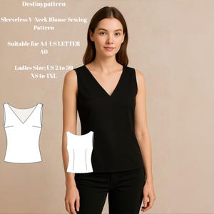 May include: A woman wearing a black sleeveless V-neck blouse. The image includes a sewing pattern diagram and text that reads "Destinypattern Sleeveless V-Neck Blouse Sewing Pattern Suitable for A4-US LETTER AO Ladies Size: US 2 to 30 XS to 4XL."