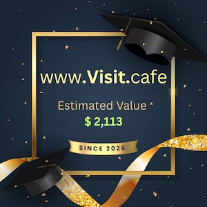 May include: A dark blue background with gold accents and confetti. The image features two black graduation caps, a gold ribbon, and a gold-framed rectangle with the text "www.Visit.cafe", "Estimated Value $2,113", and "SINCE 2026".