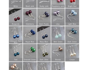 Simple Glass Pearl Drop Earrings - Choose Your Own Colour 8mm Pearl Dangle Earrings - Coloured Pearl Wedding Jewellery Gifts for Women/Her