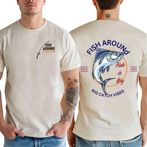 Funny Fishing Shirt: Fish Around & Reel Big - Retro 1984