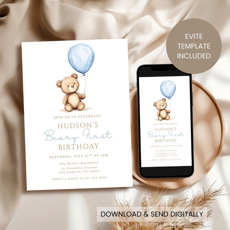 May include: A digital invitation for a first birthday, featuring a watercolor illustration of a teddy bear holding a blue balloon. The invitation includes the text "Hudson's Beary First Birthday" and event details.