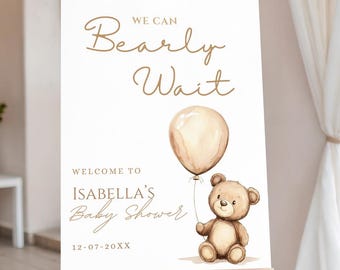 We Can Bearly Wait Baby Shower Welcome Sign, Boho Teddy Bear Baby Shower Editable Digital, Gender Neutral Bear Baby Shower Welcome Sign