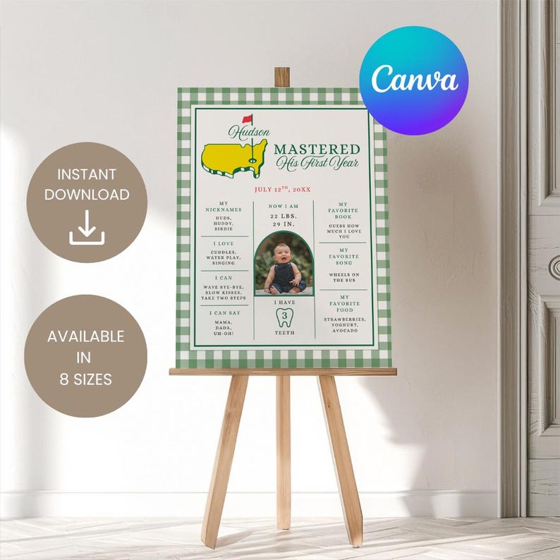May include: A green and white gingham-patterned sign on a wooden easel. The sign features a baby's photo and text, including "MASTERED His First Year," weight in pounds, and height in inches. The sign also has the text "Instant Download" and "Available in 8 Sizes."