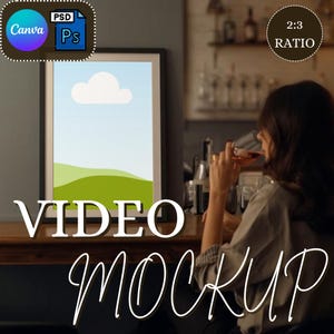 May include: A framed video mockup with a 2:3 ratio, showing a landscape scene with a blue sky and a white cloud. The image includes the text "VIDEO MOCKUP" in a stylish font, along with Canva and Photoshop logos.