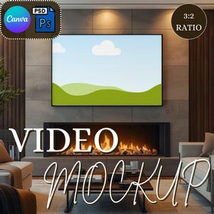 Peut inclure: Maquette vidéo de salon avec un grand écran affichant un paysage. La pièce comprend une cheminée, des meubles modernes et le texte « VIDEO MOCKUP ». L'image comprend des icônes Canva et Photoshop, et une étiquette « 3:2 Ratio ».