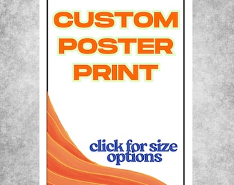 Custom Poster Print, Print Your Own Photo, Custom Wall Art, Personalized Picture Print, Print Digital Download, Custom Family Portrait
