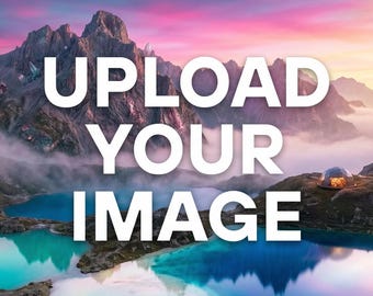 Print Your Digital Download, Custom Poster, Gallery Wall Art, Custom Print, Print Your Own Photo, Large Poster Printing, Custom Wall Art