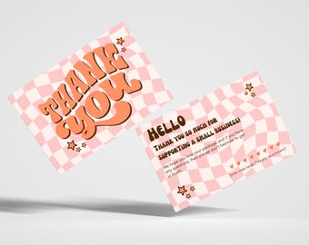 May include: Two pink and white checkered cards with the words "THANK YOU" in orange retro font. The second card says "HELLO THANK YOU SO MUCH FOR SUPPORTING A SMALL BUSINESS!" with star and heart accents.