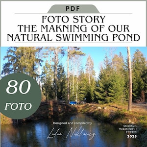 Op de afbeelding: Een PDF-document getiteld "FOTO STORY THE MAKNING OF OUR NATURAL SWIMMING POND" met een bos- en vijverlandschap. Het document bevat het nummer "80" en het woord "FOTO" in een groene cirkel. Ontworpen en samengesteld door Lidia Niklewicz.