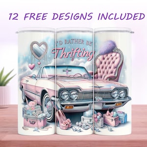 I&#39;d Rather be Thrifting SEAMLESS 20 oz Skinny Tumbler Sublimation Design Digital Download png Instant DIGITAL ONLY