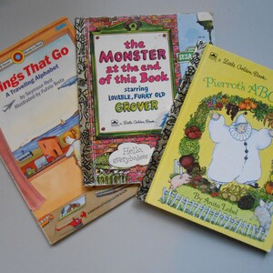Things That Go, A Traveling Alphabet, Pierrot&#39;s ABC Garden and The Monster at the End of This Book, Three Vintage Children&#39;s Books