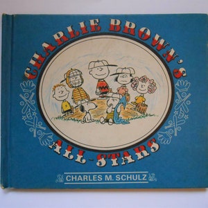 Charlie Brown&#39;s All-Stars, a Vintage Children&#39;s Book, Peanuts