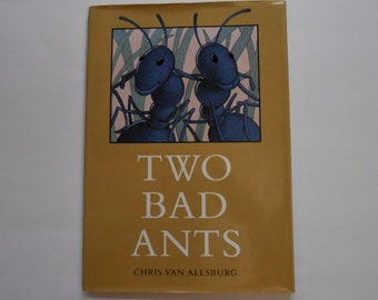 Two Bad Ants, a Vintage Books by Chris Van Allsburg, 1988