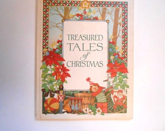 Treasured Tales of Christmas, a Vintage Holiday Book, Advent, Illustrated