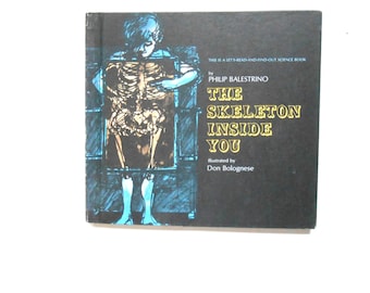 The Skeleton Inside You, a Vintage Children's Book
