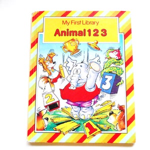Animals 1 2 3, a Vintage Children&#39;s Counting Book