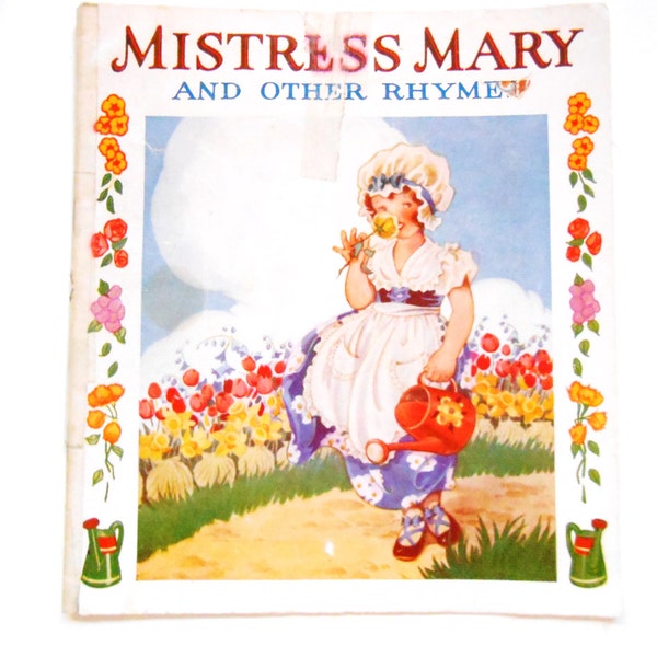 Mistress Mary and Other Rhymes, a Vintage Children's Book