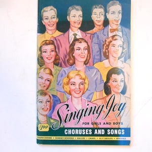 Singing Joy for Girls and Boys, a Vintage Song Book, 1950