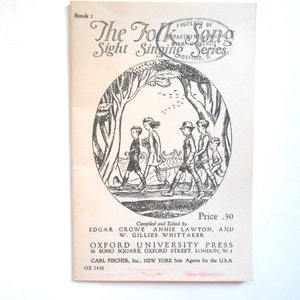 The Folk Song Sight Singing Series Book, a Vintage Book, Oxford University Press
