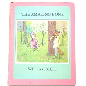 The Amazing Bone, a Vintage Children&#39;s Book by William Steig