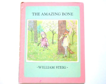 The Amazing Bone, a Vintage Children's Book by William Steig