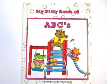 Alphabet Book, My Silly Book of ABC's, Vintage Children