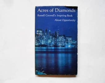 Acres of Diamonds, Russell Conwell's Inspiring Book About Opportunity, a Vintage Hallmark Book