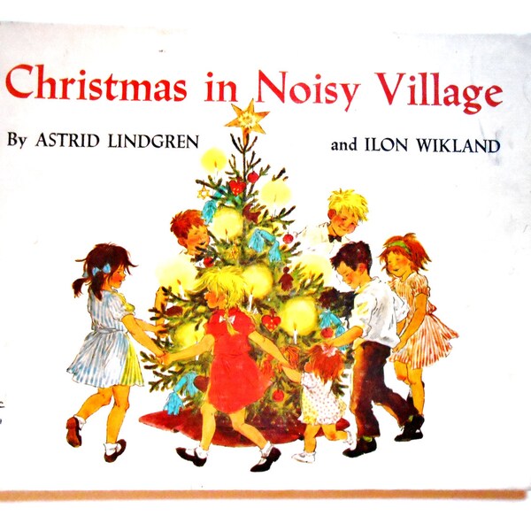 Christmas in Noisy Village, a Vintage Children's Book, Holiday Book