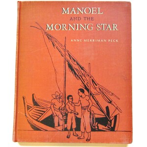 1940s Vintage Children&#39;s Book, Manoel and the Morning Star