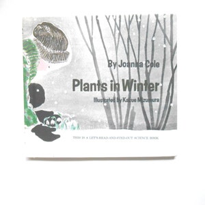 Plants in Winter, a Vintage Children&#39;s book by Joanna Cole