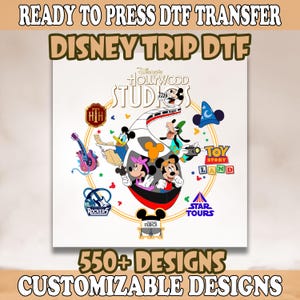 Disney Hollywood Studios Dtf, Disney Trip Ready To Press, Disneyworld DTF Print, Disney Dtf, Disney Heat Transfers, Full Color DTF