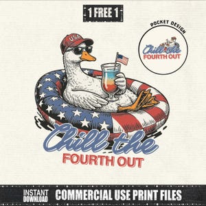 Può includere: Illustrazione grafica di un'oca con occhiali da sole e cappello USA, che si rilassa in un salvagente patriottico e tiene in mano un cocktail con una piccola bandiera americana. Il testo "Chill the Fourth Out" è visualizzato sotto.
