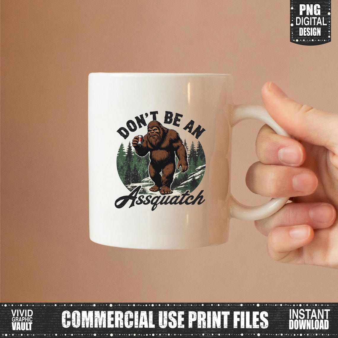 Don't Be an Assquatch PNG, Sasquatch Quote Digital Download, Retro ...