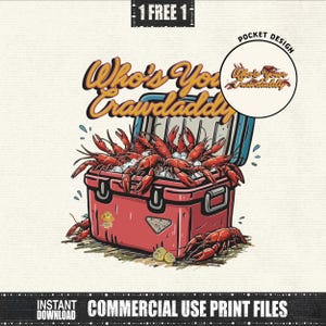 Wer ist Ihr Crawdaddy PNG, lustiger Langustenkühler, lustige Langustensublimation, Louisiana, die Grafik sagen, südlicher Crawdaddy, sofortiger Download
